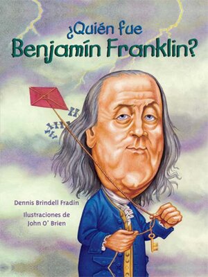 cover image of ¿Quién fue Benjamín Franklin?